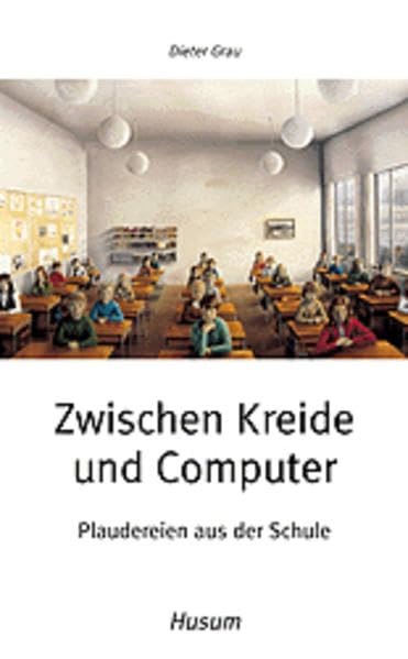 Zwischen Kreide und Computer Personalities Books