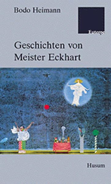 Geschichten von Meister Eckhart (Edition Euterpe) book