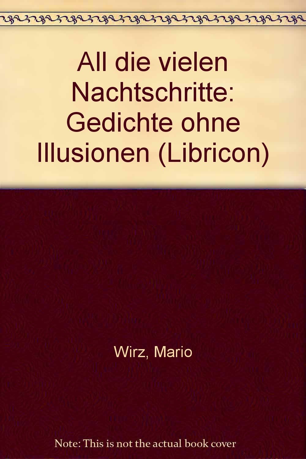 All die vielen Nachtschritte. Gedichte ohne Illusionen Books