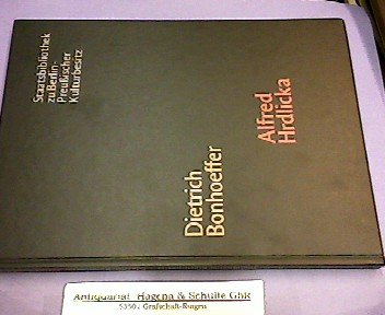Dietrich BonhoefferDie Marmorbüste von Alfred Hrdlicka in der Staatsbibliothek zu Berlin. - Alfred Hrdlicka. Der Graphik-Zyklus "Wie ein Totentanz. Die Ereignisse des 20. Juli 1944" mit Kommentaren des Künstlers Politics & Society