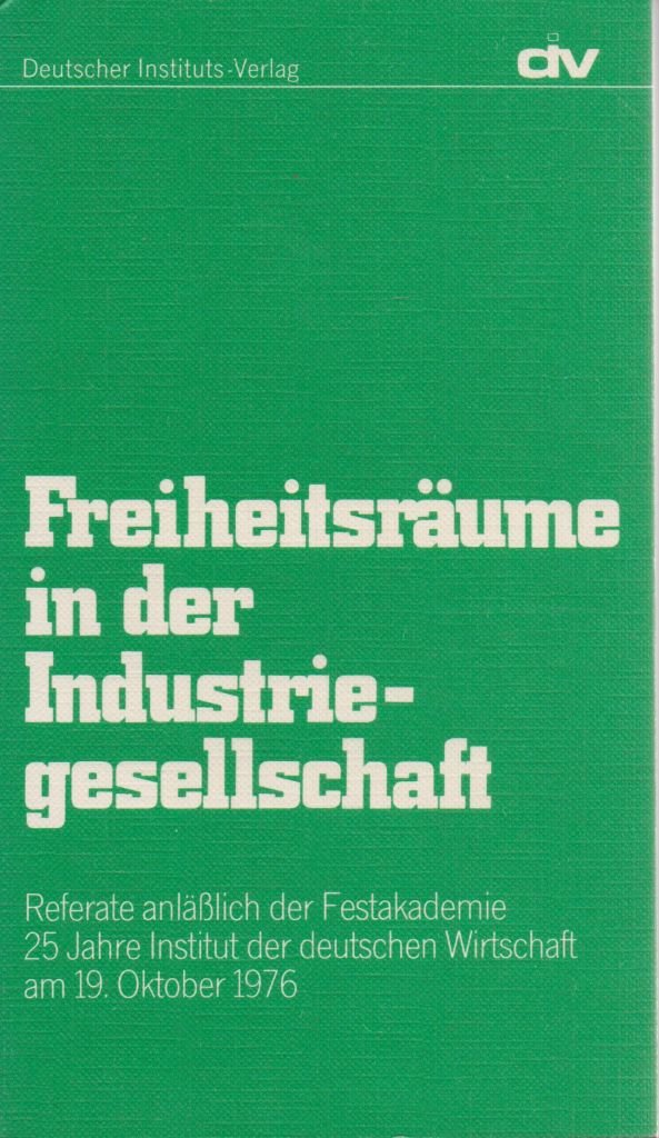 Product Image: Freiheitsraume in der Industriegesellschaft