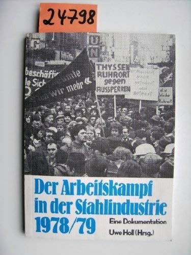 Der Arbeitskampf in der Stahlindustrie 1978/79 Books