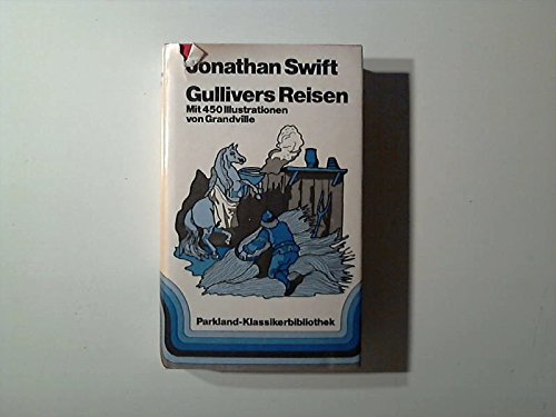 Gullivers Reisen in verschiedene ferne Länder der Welt Books