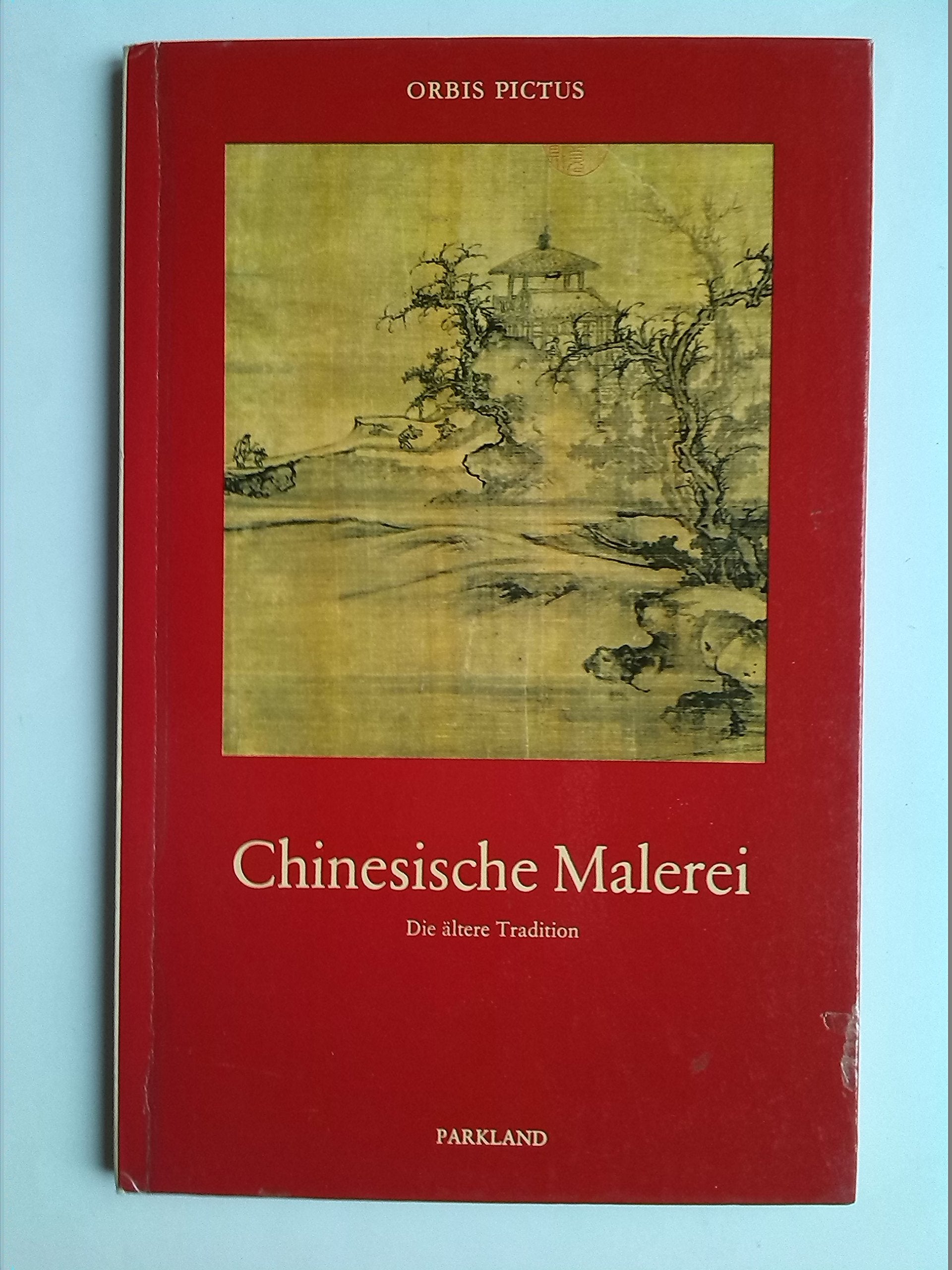 Product Image: Chinesische Malerei. Die ältere Tradition