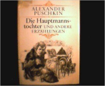 Die Hauptmannstochter und andere Erzählungen. Mit Illustrationen von Eberhard Binder-Staßfurt. Books
