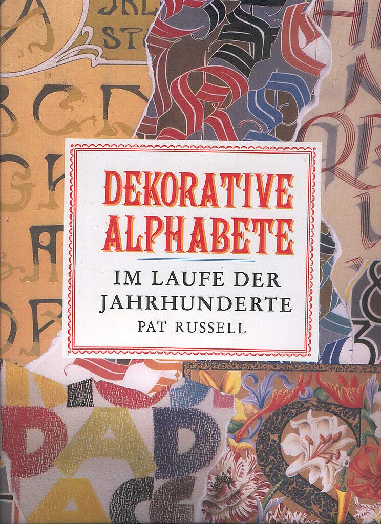 Dekorative Alphabete im Laufe der Jahrhunderte Books