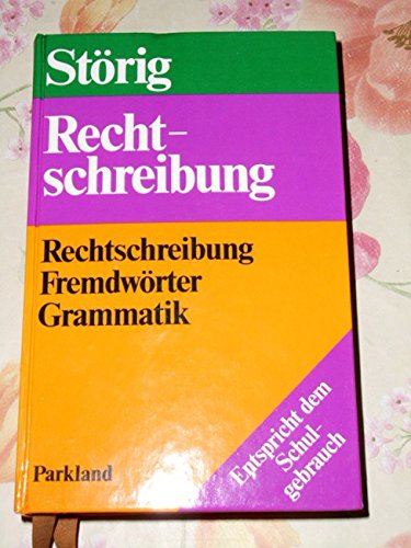 Rechtschreibung. Rechtschreibung - Fremdwörter - Grammatik Education & Training