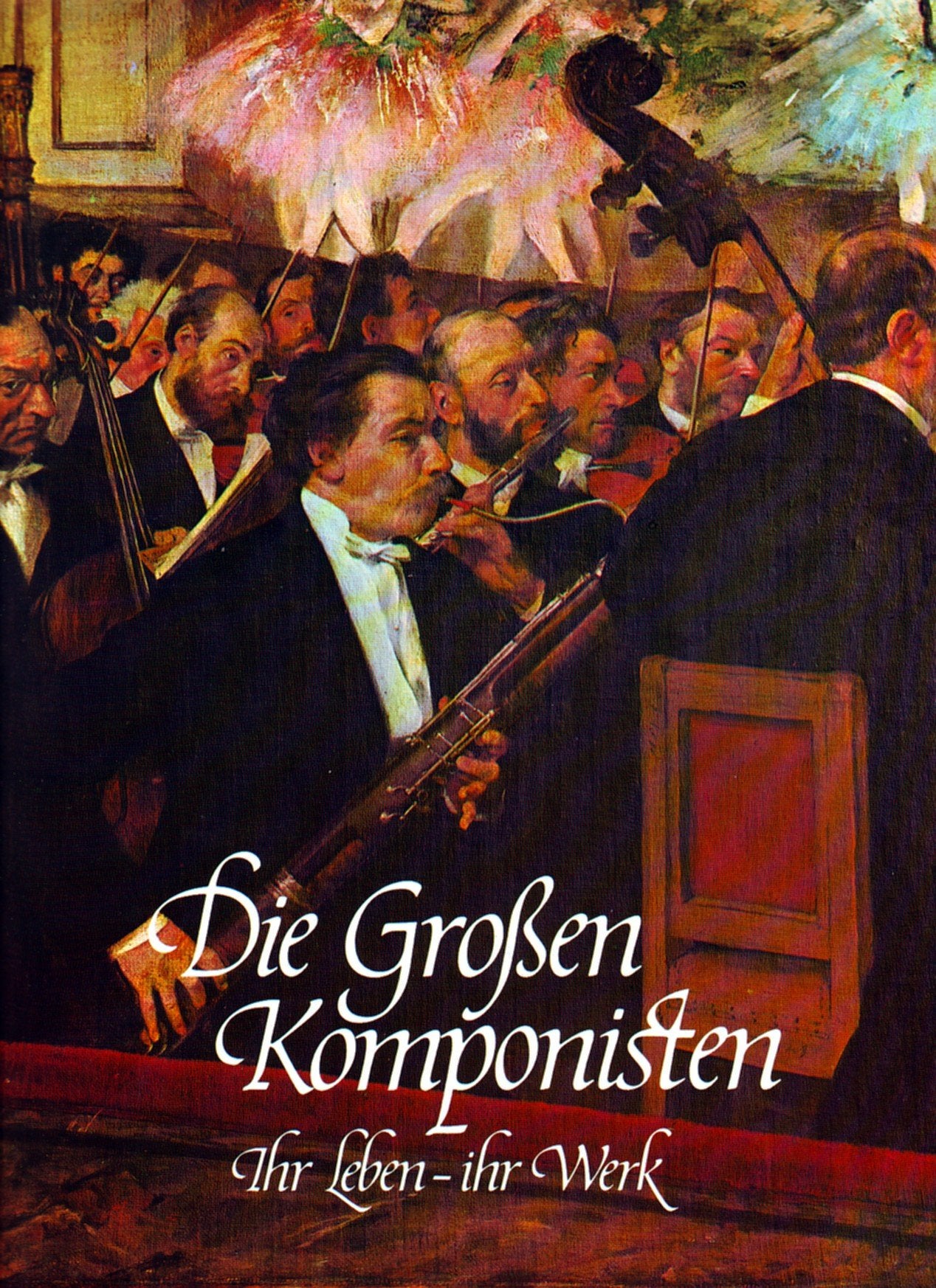 Die großen Komponisten. Ihr Leben - Ihr Werk Pop culture