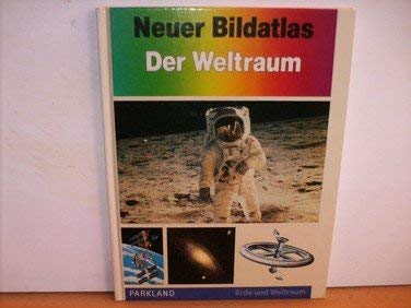 Neuer Bildatlas. Der Weltraum Film, Art & Culture
