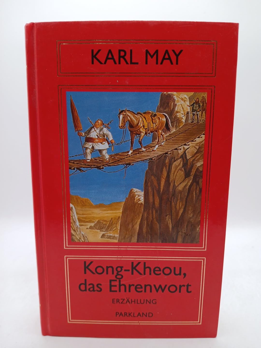 Kong-Kheou, das Ehrenwort, Züricher Ausgabe, Bd 2 Books