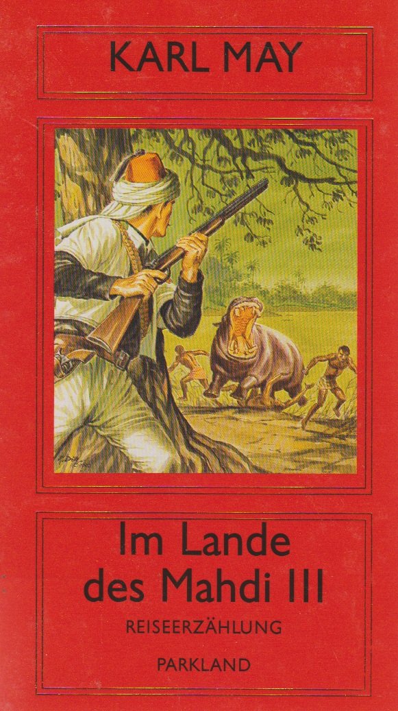 Im Lande des Mahdi III, Züricher Ausgabe, Bd 18 Books