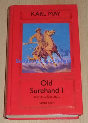 Old Surehand I, Züricher Ausgabe, Bd 25 Books