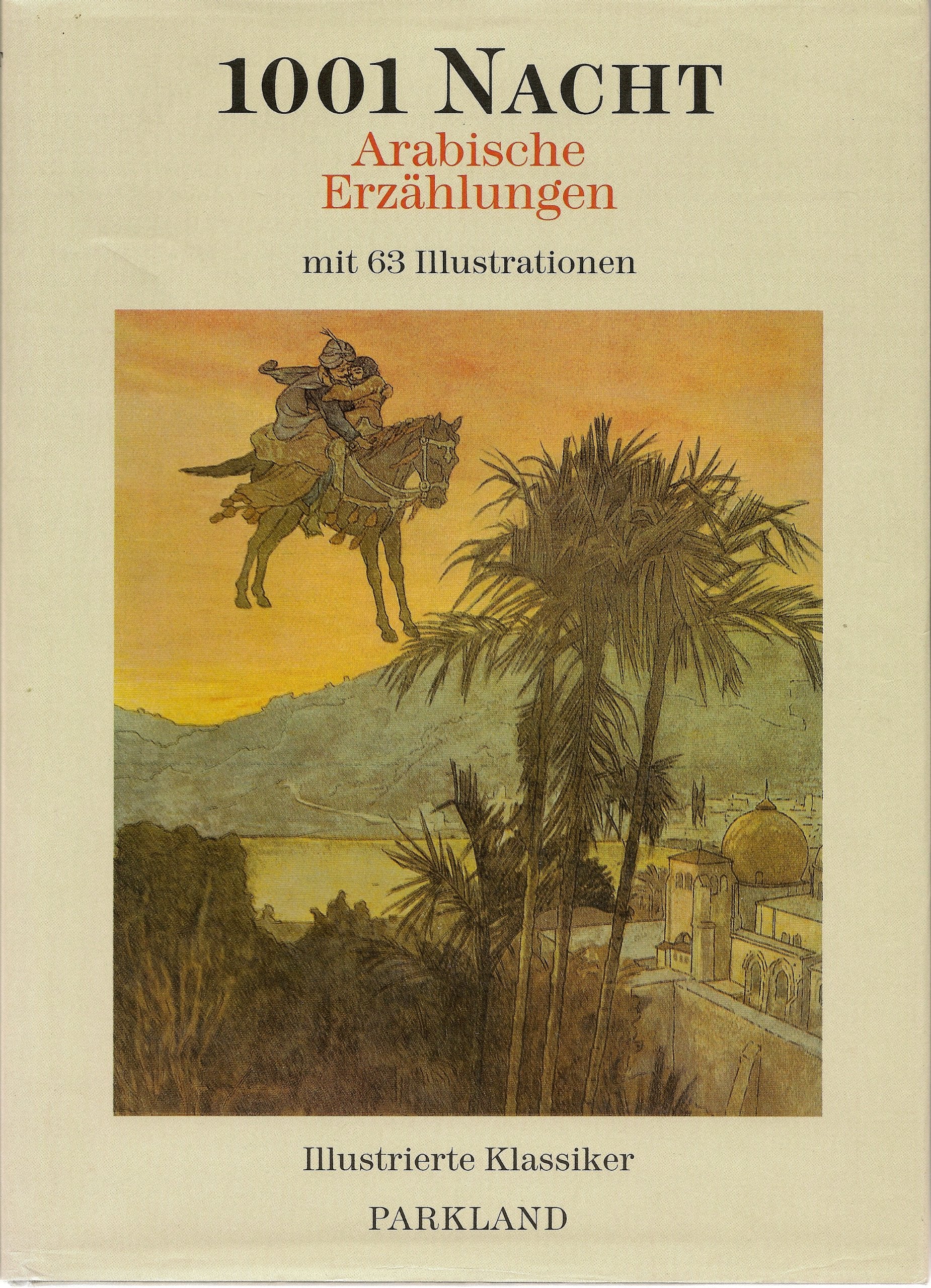 Tausendundeine Nacht. Arabische Erzählungen Books