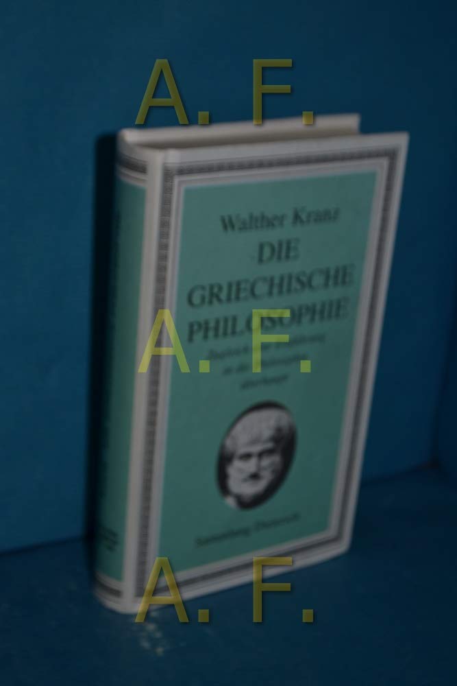 Griechische Philosophie. Zugleich eine Einführung in die Philosophie überhaupt Philosophy