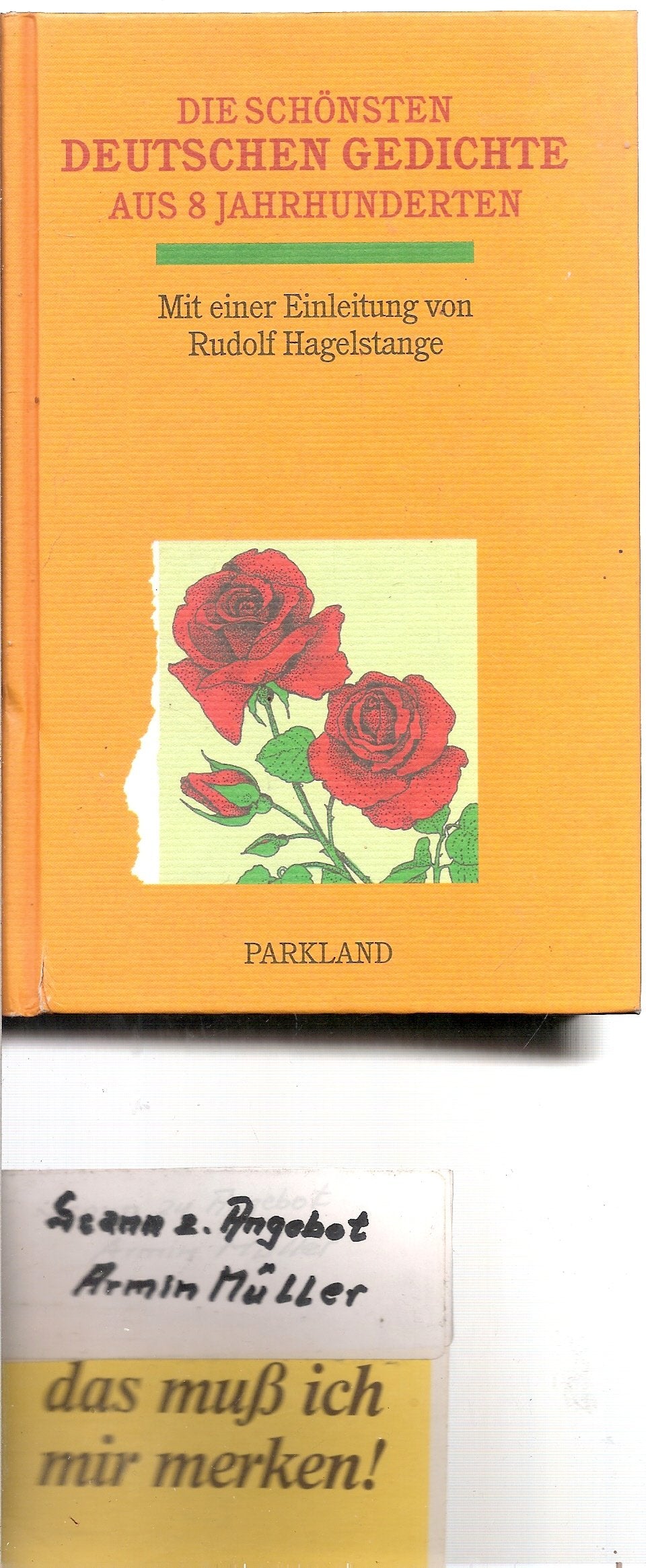 Die schönsten Deutschen Gedichte aus 8 Jahrhunderten Poetry