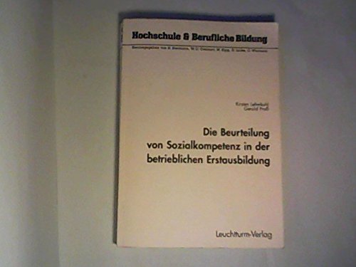 Die Beurteilung von Sozialkompetenz in der betrieblichen Erstausbildung Books