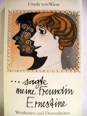 sagte meine Freundin Ernestine Books