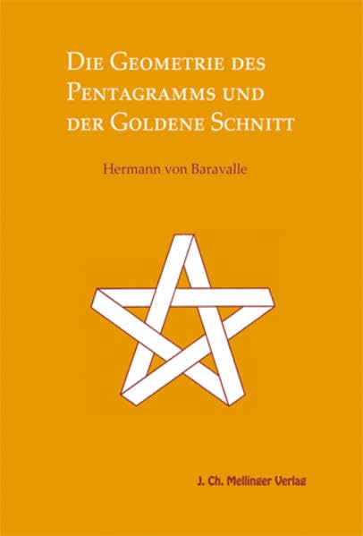 Die Geometrie des Pentagramms und der goldene Schnitt Mathematics