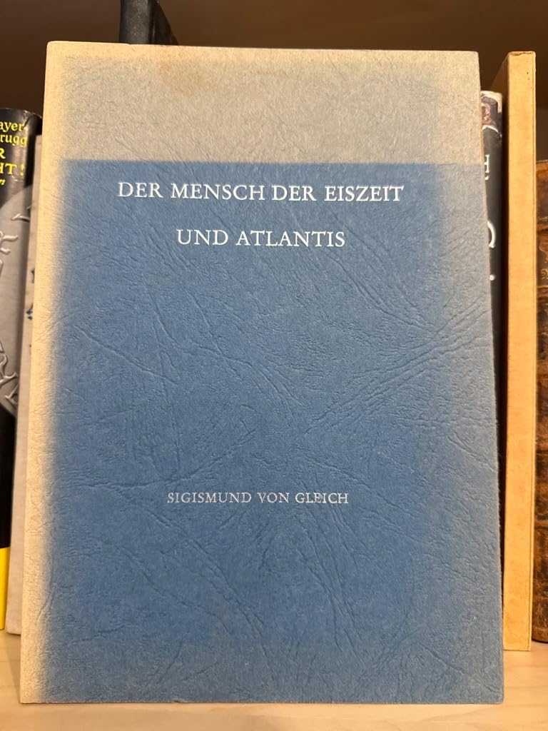 Der Mensch der Eiszeit und Atlantis book