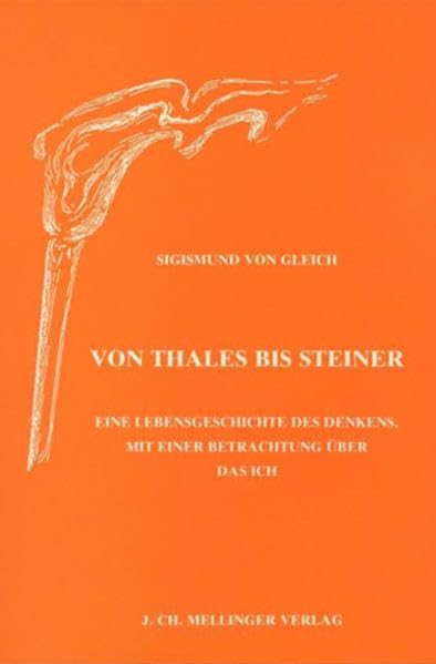Von Thales bis Steiner Philosophy