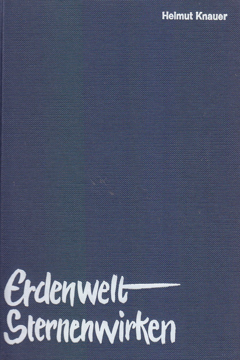 Erdenwelt - Sternenwirken.. Beiträge zur Erkenntnis des Erdorganismus und der Planetenwelt. Philosophy