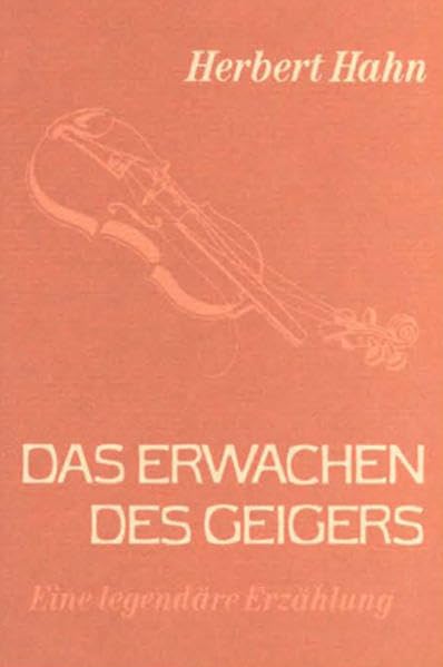 Das Erwachen des Geigers: Eine legendäre Erzählung Religion & Esotericism