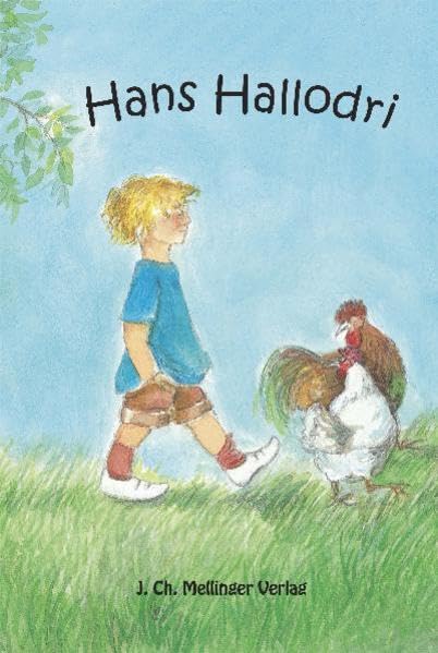 Hans Hallodri (Melli, Tobi und ihre Freunde) Children's books
