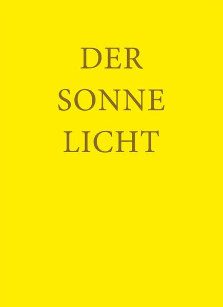 Der Sonne Licht: Lesebuch der freien Waldorfschule für Erwachsene Study Guides