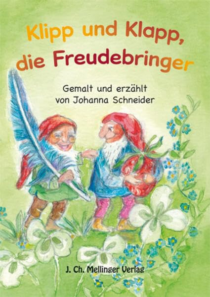 Klipp und Klapp, die Freudebringer Children's books