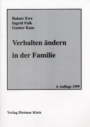 Verhalten ändern in der Familie. Ein Programm für Eltern zur Selbsthilfe... / Verhalten ändern in der Familie: Ein Programm für Eltern zur Selbsthilfe bei Erziehungsproblemen Film, Art & Culture
