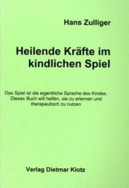 Heilende Kräfte im kindlichen Spiel Medicine