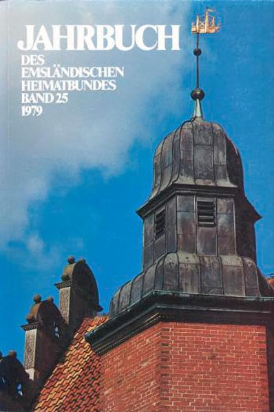 Jahrbuch des Emsländischen Heimatbundes: Bd. 25 Politics & History