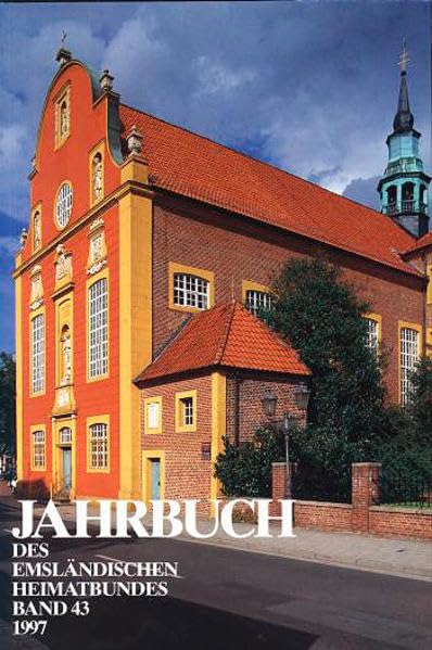 Jahrbuch des Emsländischen Heimatbundes: Bd. 43 Politics & History