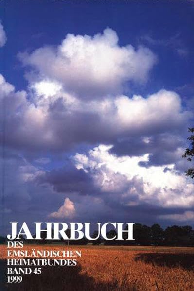 Jahrbuch des Emsländischen Heimatbundes: Bd. 45 Politics & History