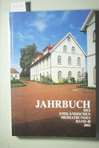 Jahrbuch des Emsländischen Heimatbundes 2002 - Band 48 . Books