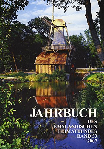 Jahrbuch des Emsländischen Heimatbundes Band 53 2007 Books