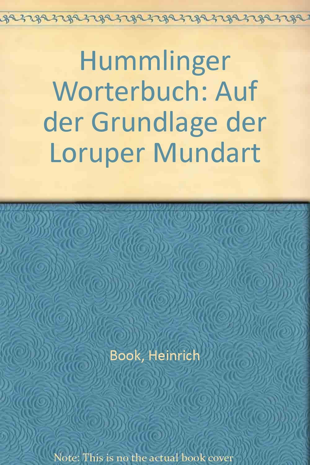 Hümmlinger Wörterbuch auf der Grundlage der Loruper Mundart Learning & Reference