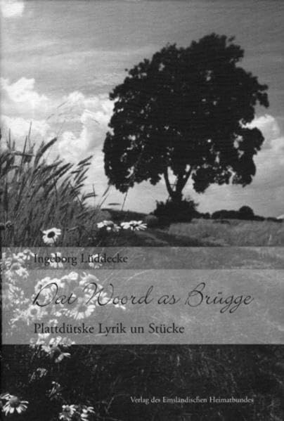 Dat Woord as Brügge: Plattdütske Lyrik un Stücke Poetry