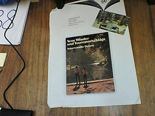 Naturwunder Hessen. Neue Wander-u. Tourenvorschläge. Books
