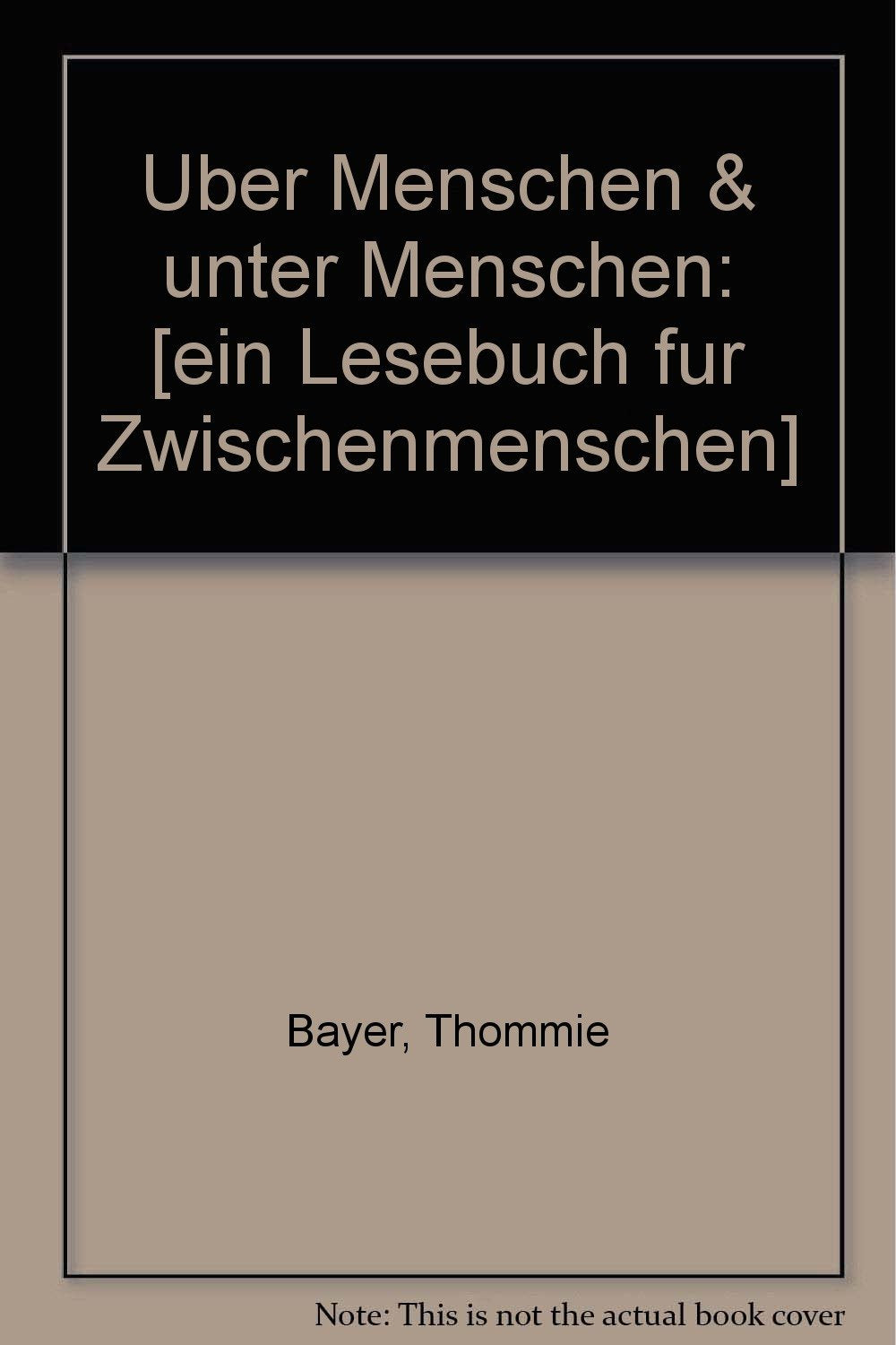 Über Menschen & Unter Menschen Books