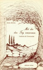 Mit dir den Tag umarmen / Mit dir den Tag umarmen: Gedichte & Clownereien / Gedichte & Clownereien Books
