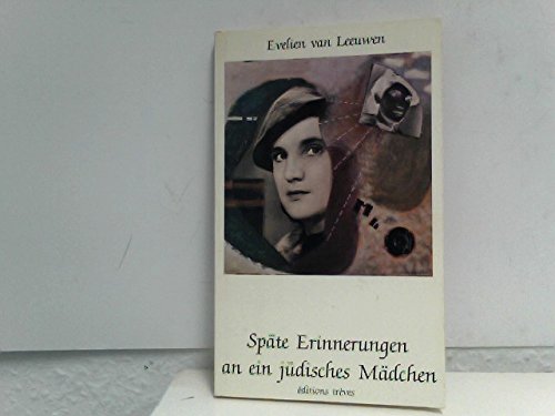 Späte Erinnerungen an ein jüdisches Mädchen: Autobiografische Erzählung Personalities