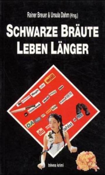 Schwarze Bräute leben länger: Kriminalgeschichten (trèves krimi) Crime & Thrillers