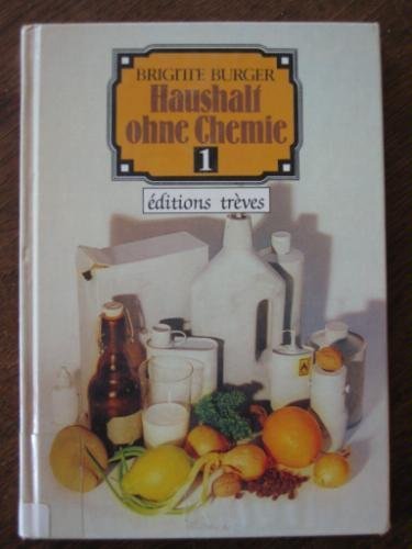 Haushalt ohne Chemie, Bd.1 Self-help