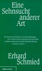 Eine Sehnsucht anderer Art: Short Stories Fiction