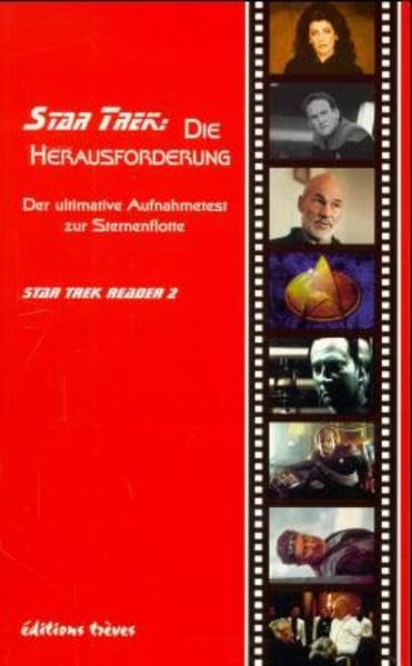 Star Trek - Die Herausforderung: Der ultimative Aufnahmetest zur Sternenflotte (Star Trek Reader) Fantasy & Sci-Fi
