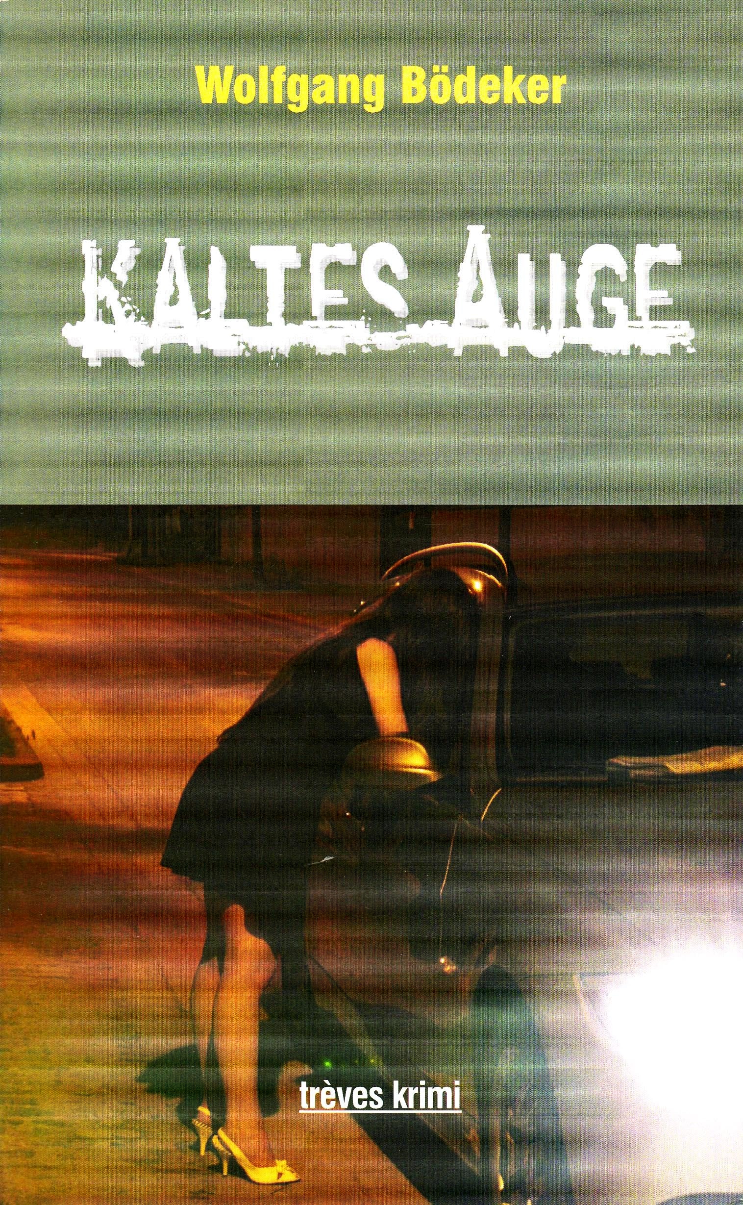 Kaltes Auge: Kriminalroman Crime & Thrillers