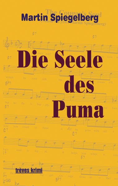 Die Seele des Puma (trèves krimi) Contemporary literature