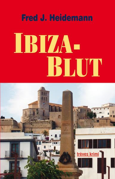 Ibiza-Blut (trèves krimi) Contemporary literature