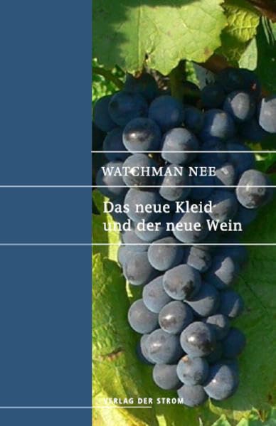 Das neue Kleid und der neue Wein Religion & Esotericism